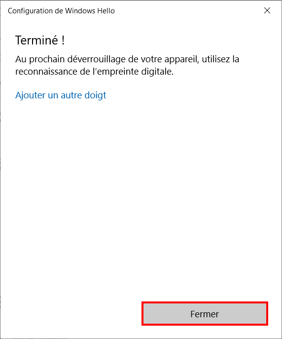 Windows Hello - Fermer le configurateur d 'empreintes digitales