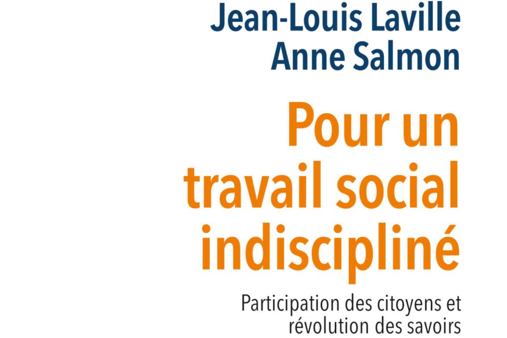 0856ecd 1654860457899 202112140702pour Un Travail Social Indiscipline 2 « Pour un travail social indiscipliné » : les ressorts de l'insoumission