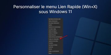 Personnaliser menu Lien Rapide Windows 11