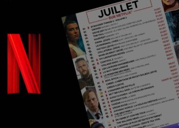 Netflix Juillet 2022