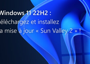 Téléchargez et installez Windows 11 22H2