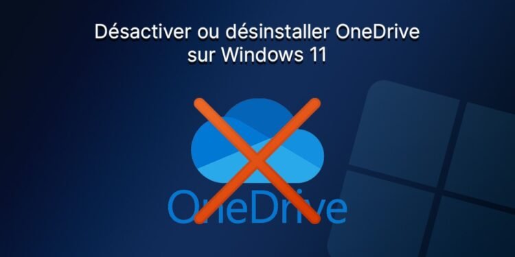 Comment désactiver ou désinstaller OneDrive sur Windows 11 ? – Thebuzzly