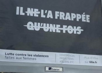 A Lille, une campagne de sensibilisation contre les violences faites aux femmes cartonne !