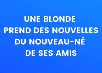 Blonde prend des nouvelles du nouveau-né de ses amis