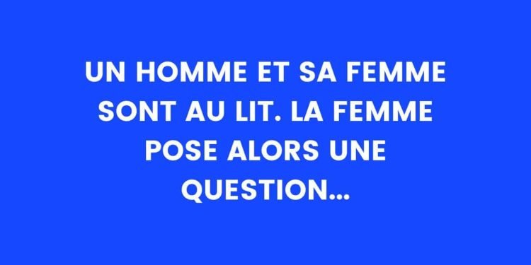 Un homme et sa femme sont au lit – Thebuzzly