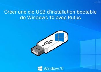 Créer une clé USB bootable de Windows 10 avec Rufus