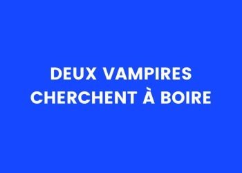 Deux vampires cherchent un verre