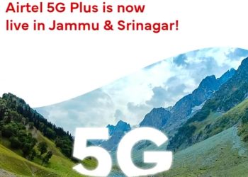 Airtel 5G Plus Network Now Rolls Out in Jammu and Srinagar