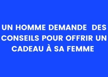 Celui qui cherchait le cadeau parfait pour sa femme