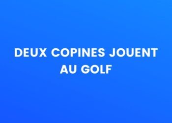 Deux copines jouent au golf