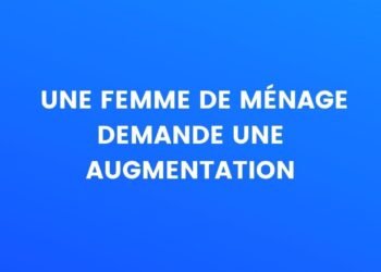 Une femme de ménage demande une augmentation