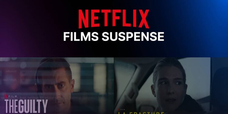 Films suspense Netflix