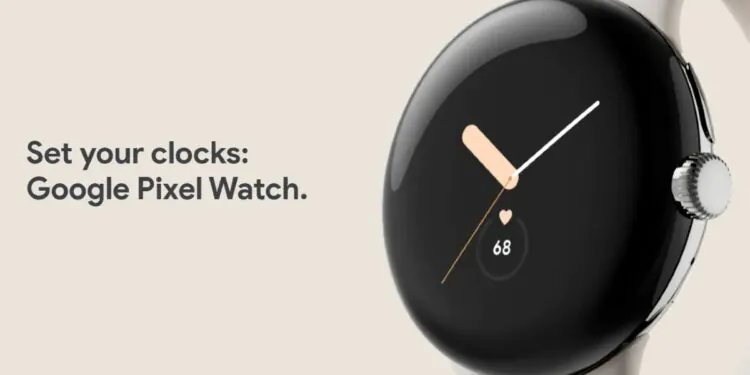 Google Pixel Watch Price, Colour Options Surface Online Ahead of October 6 Launch: Report