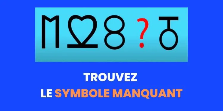 Seuls les plus logiques et les plus observateurs trouveront le symbole manquant