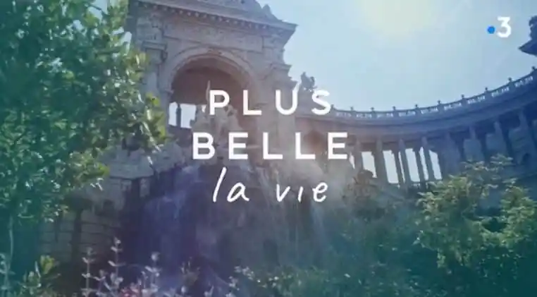 plus belle la vie