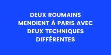 deux Roumains mendiant à Paris