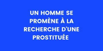 Un homme marié cherche une prostituée